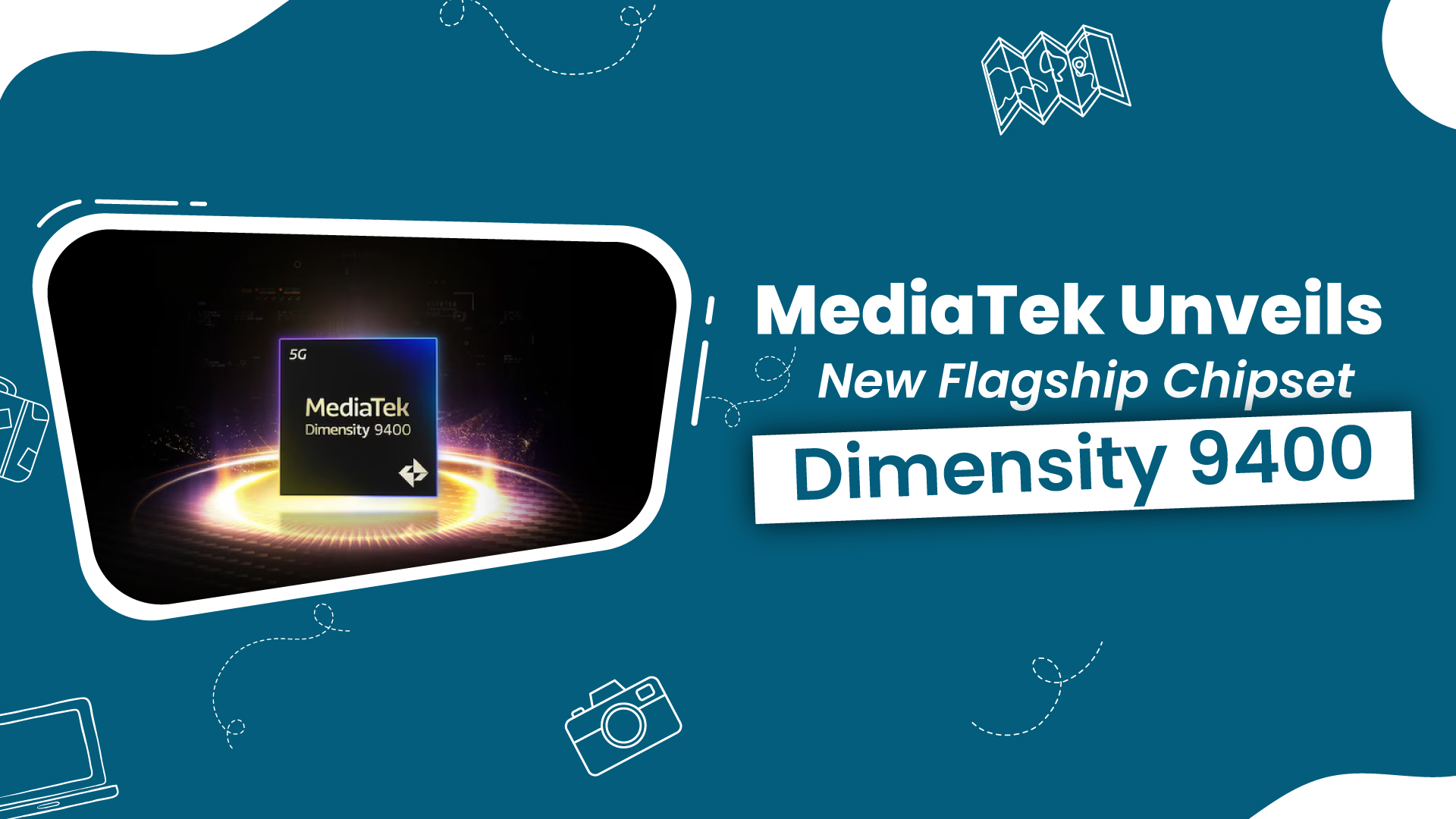 MediaTek Unveils New Flagship Chipset: Dimensity 9400