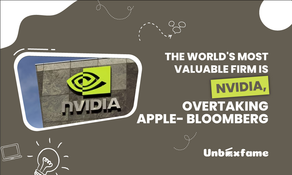 The World’s Most Valuable Firm Is Nvidia, Overtaking Apple – Bloomberg